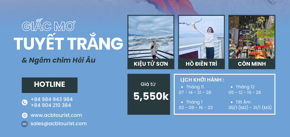 HÀ NỘI - HÀ KHẨU – CÔN MINH – NÚI KIỆU TỬ 4N3Đ